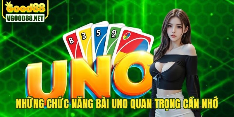 cach-choi-uno-chuc-nang