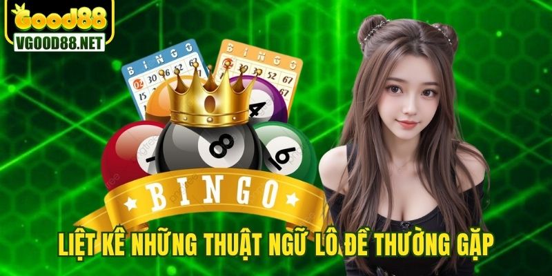 thuat-ngu-lo-de-liet-ke